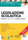 CONCORSO, Legislazione scolastica - manuale di preparazione