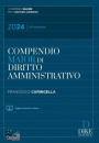 CARINGELLA FRANCESCO, Compendio di diritto amministrativo Ediz maior