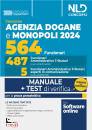 NEL DIRITTO, 564 funzionari Agenzia delle Dogane e dei Monopoli