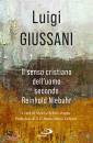 GIUSSANI LUIGI, Senso cristiano dell