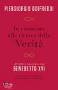 ODIFREDDI-RATZINGER, In cammino alla ricerca della verit