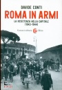 immagine Roma in armi La resistenza nella capitale 43-1944