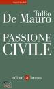 DE MAURO TULLIO, Passione civile