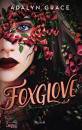 GRACE ADALYN, Foxglove