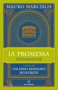 MAURO MARCIALIS A CU, La promessa Colosseum Vol 1