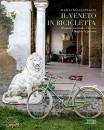 BALLESTRACCI MARCO, Il Veneto in bicicletta