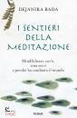 immagine di I sentieri della meditazione. Mindfulness