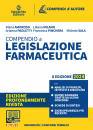 AMOROSO  SALA MILANO, Compendio di legislazione farmaceutica 2024