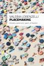 VALERIA LORENZELLI, Placemaking