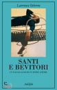 immagine di Santi e bevitori