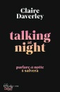 DAVERLEY CLAIRE, Talking at night