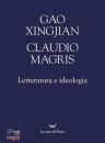 GAO XINGJIAN, CLAUDI, Letteratura e ideologia