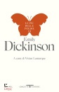 DICKINSON EMILY, Piu belle poesie di emily dickinson