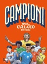 immagine di Campioni del calcio di oggi