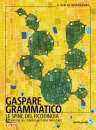 GRAMMATICO GASPARE, Le spine del ficodindia