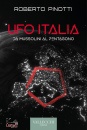 immagine di Ufo Italia. Da Mussolini al Pentagono