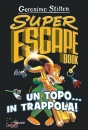 immagine di Super escape book. un topo...in trappola