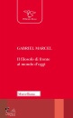 MARCEL GABRIEL, Il filosofo di fronte al mondo d