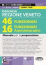 CONCORSO REG. VENETO, 46 funzionari 16 funzionari amministrativi manuale