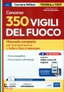 EDISES, 350 vigili del fuoco