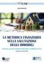 BENVENUTI ANTONIO, Metodica finanziaria nella valutazione immobili