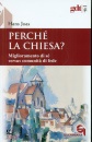 immagine di Perch la chiesa? Miglioramento di s versus ...