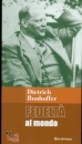 Bonhoeffer Dietrich, Fedelt al mondo. meditazioni. Edizione ampliata