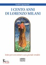 immagine di I cento anni di don Lorenzo Milani Sette percorsi