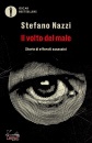 NAZZI STEFANO, Il volto del male