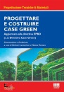 SACCHI ROBERTO, Progettare e costruire case green