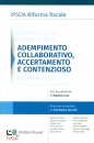 WOLTERS KLUWER, Adempimento collaborativo Accertamento contenzioso