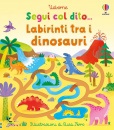 BROOKS FELICITY, Labirinti tra i dinosauri