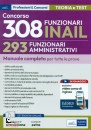 EDISES, 308 funzionari INAIL 293 Funzionari amministrativi