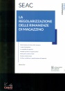 SICA ALFONSO, La regolarizzazione delle rimanenze di magazzino