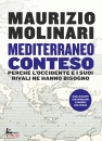 MOLINARI MAURIZIO, Mediterraneo conteso