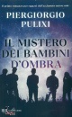 PULIXI PIERGIORGIO, Il mistero dei bambini d