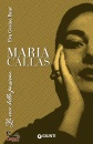 BAUR GESINE EVA, Maria Callas La voce della passione