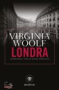 WOOLF VIRGINIA, Londra