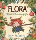 FLEMING LUCY, Flora. Minuscola bambina foglia