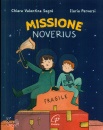 SEGRE - PERVERSI, MIssione Noverus