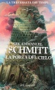 SCHMITT ERIC-E., La porta del cielo. La traversata dei tempi 2