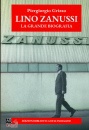 immagine Lino Zanussi La grande biografia