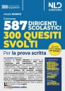 CONCORSO, 587 posti dirigente scolastico Quesiti svolti