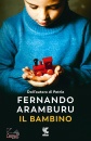 ARAMBURU FERNANDO, Il bambino