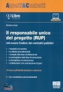 immagine Il responsabile unico del progetto (RUP) nel nuovo