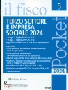 IL FISCO, Terzo settore e impresa sociale 2024 n.5, Wolters Kluwer,  2024