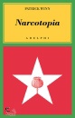 WINN PATRICK, Narcotopia