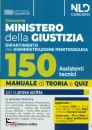 NEL DIRITTO, 150 Assistenti tecnici Ministero della Giustizia