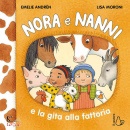 ANDRN EMELIE, Nora e Nanni e la gita alla fattoria