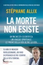 ALLIX STEPHANE, La morte non esiste